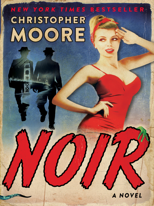 Title details for Noir by Christopher Moore - Wait list